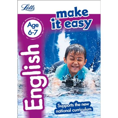 English Age 6-7: New Edition (Letts Make It Easy - New Curriculum) (Paperback)