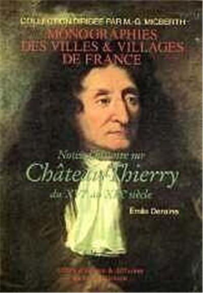 Notes d'histoire sur Château-Thierry