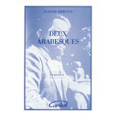 Partitions classique CARISCH DEBUSSY CLAUDE - 2 ARABESQUES - PIANO Piano