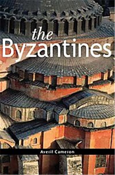 The Byzantines, Peoples of Europe Series