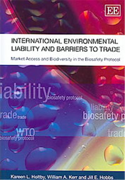 International Environmental Liability and Barriers to Trade