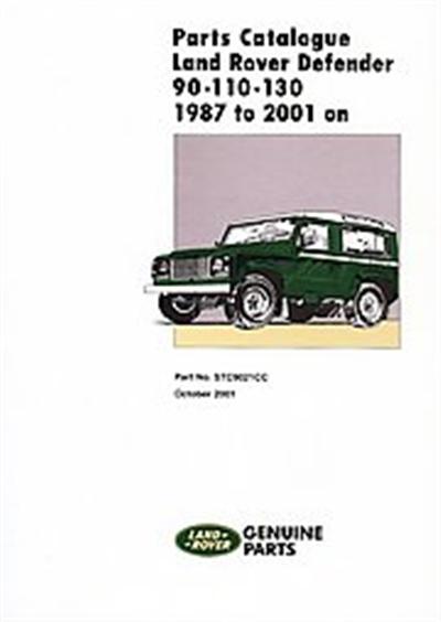 Land Rover Defender 90/110/130, 1987 to 2001 Parts Catalogue