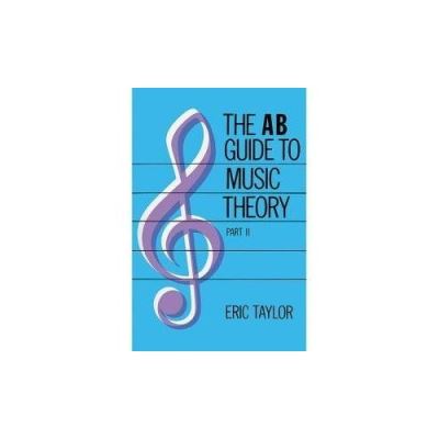 A.B.Guide to Music Theory