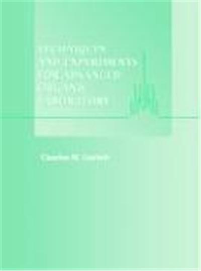 Techniques and Experiments for Advanced Organic Laboratory