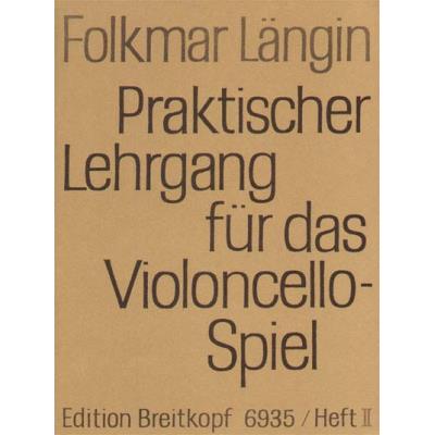 Partitions classique EDITION BREITKOPF LANGIN FOLKMAR - LEHRGANG VIOLONCELLOSPIEL 2 - CELLO Violoncelle