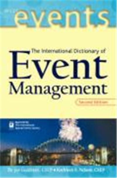 The International Dictionary of Event Management