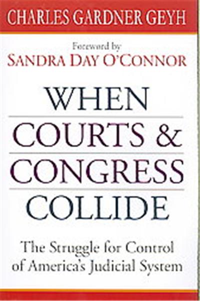 When Courts & Congress Collide