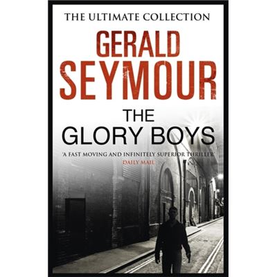 The Glory Boys (Paperback)