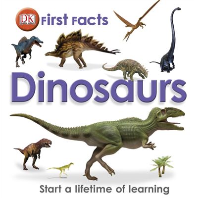 First Facts Dinosaurs