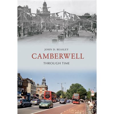 Camberwell Through Time (Paperback)