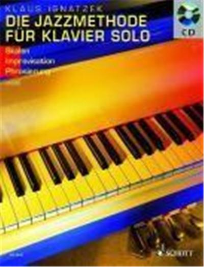 Die Jazzmethode für Klavier - Solo. Mit CD