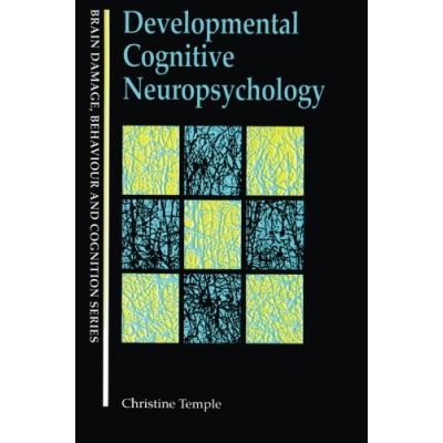 Developmental Cognitive Neuropsychology