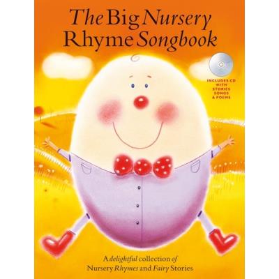 The Big Nursery Rhyme Songbook, Book & Cd