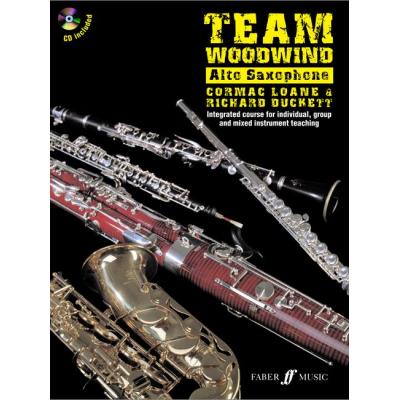Méthodes et pédagogie FABER MUSIC DUCKETT R / LOANE C - TEAM WOODWIND + CD - SAXOPHONE  Saxophone