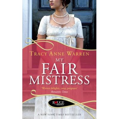 My Fair Mistress: A Rouge Regency Romance
