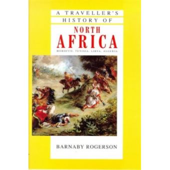 TRAVELLER S HISTORY OF NORTH AFRICA - 1