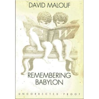 Remembering Babylon Malouf, David - Cartonné - Malouf, David - Achat ...