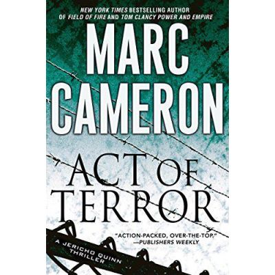 Act Of Terror (Jericho Quinn Thriller) - [Version Originale]