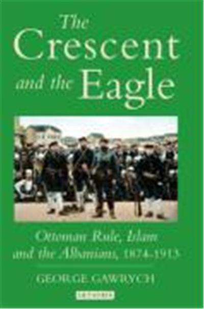 The Crescent And the Eagle, Library of Ottoman Studies