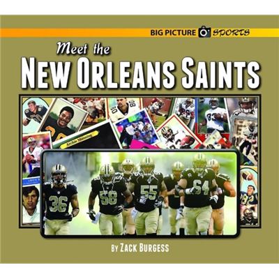 Meet The New Orleans Saints