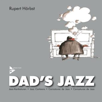 Librairie, papeterie, dvd... ADVANCE MUSIC HORBST RUPERT - DADâ€™S JAZZ ...