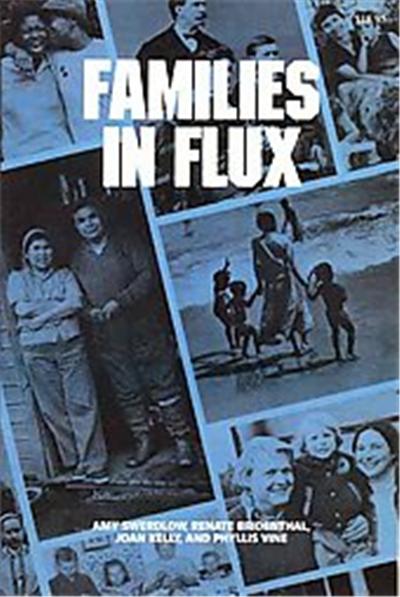 Families in Flux, Women's Lives, Women's Work