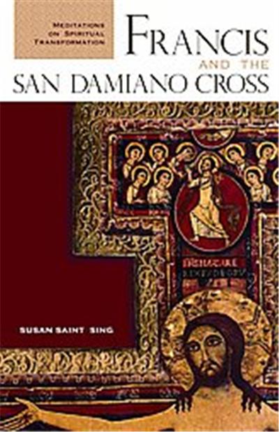 Francis And the San Damiano Cross