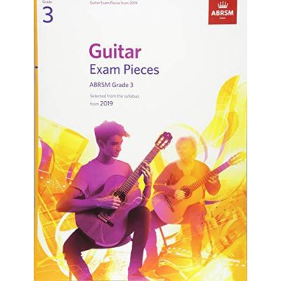 Inconnu Guitar Exam Pieces From 2019, Abrsm Grade 3: Selected From The Syllabus Starting 2019 (Abrsm Exam Pieces) - [Version Originale]