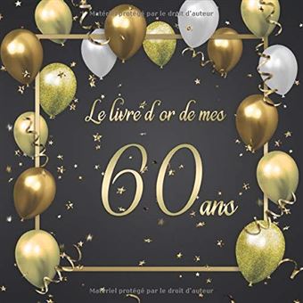 60 Ans Joyeux Anniversaire : Fête d'anniversaire Livre d'or 60 ans Femme -  100 pages Format 21 x 21 cm NLFBP Editions - broché - NLFBP Editions -  Achat Livre