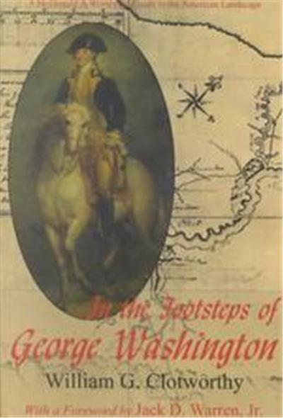 In the Footsteps of George Washington
