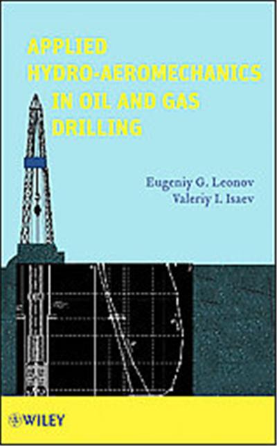Applied Hydroaeromechanics in Oil and Gas Drilling