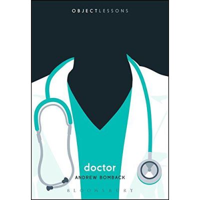 Doctor (Object Lessons) - [Version Originale]