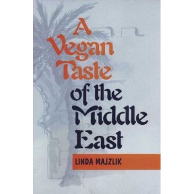 A Vegan Taste of the Middle East, Vegan Cookbooks