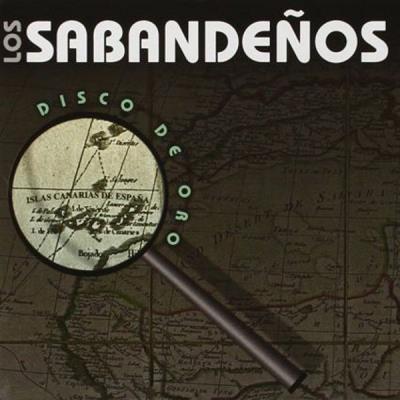 Los Sabandeños - Disco De Oro