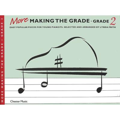 Partitions variété, pop, rock... CHESTER MUSIC MORE MAKING THE GRADE GRADE TWO - PIANO SOLO Vocal