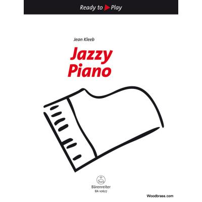 Partitions jazz&blues BARENREITER READY TO PLAY - JAZZY PIANO (JEAN KLEEB) Piano