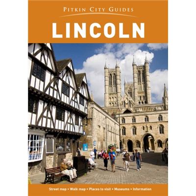 Lincoln City Guide (Pitkin Guide) (Paperback)