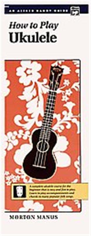 How to Play Ukulele