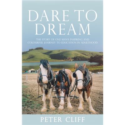 Dare To Dream (Paperback)