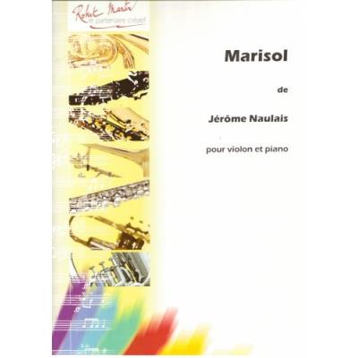 Partitions classique ROBERT MARTIN NAULAIS J. - MARISOL Violon