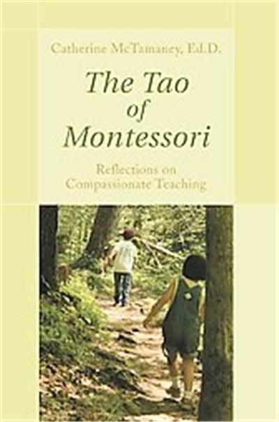 The Tao of Montessori