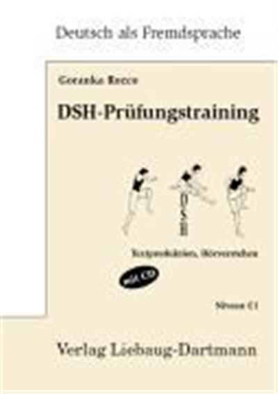 DSH-Prüfungstraining. Niveau C1