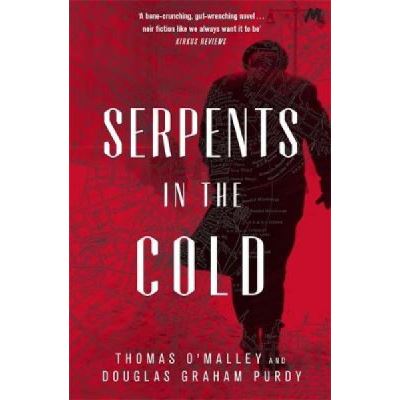 Serpents in the Cold - [Version Originale]