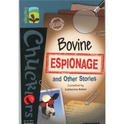 Oxford Reading Tree Treetops Chucklers: Level 19: Bovine Espionage And Other Stories (Paperback)