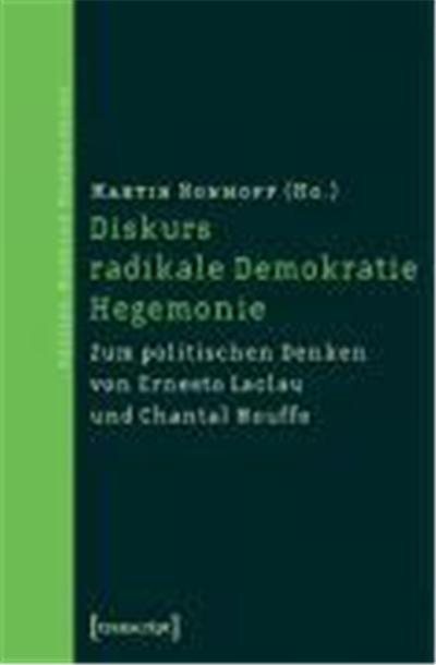 Diskurs - radikale Demokratie - Hegemonie