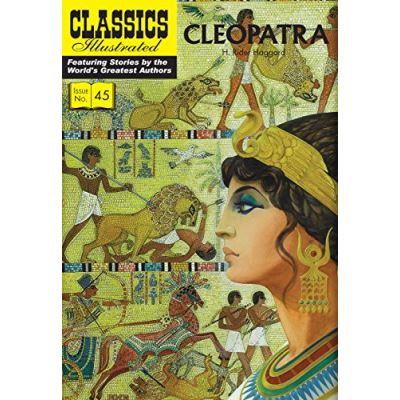 Cleopatra (Classics Illustrated) - [Version Originale]