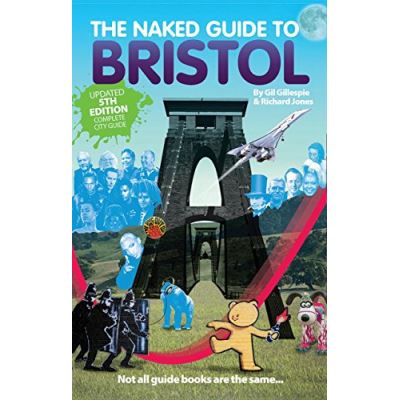 Naked Guide To Bristol Richard Jones Compra Livros Na Fnac Pt