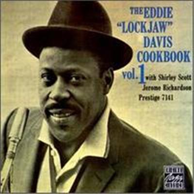 The Eddie Lockjaw Davis Cookbook, Vol. 1 [Prestige]