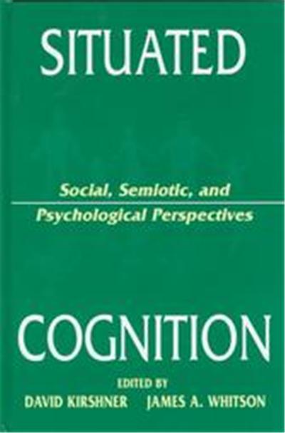 Situated Cognition