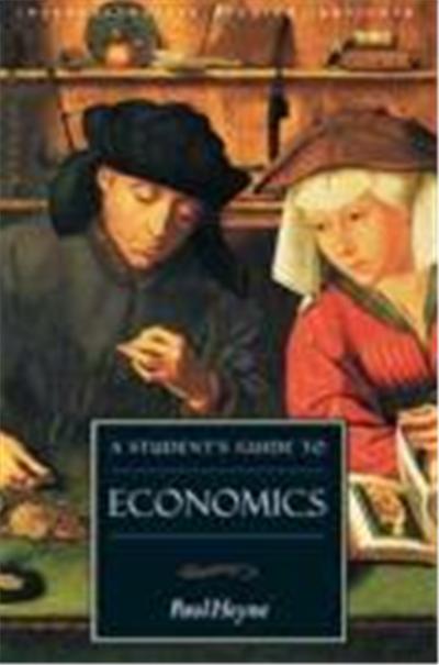 A Student's Guide to Economics